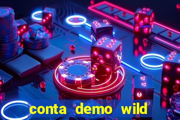 conta demo wild bounty showdown